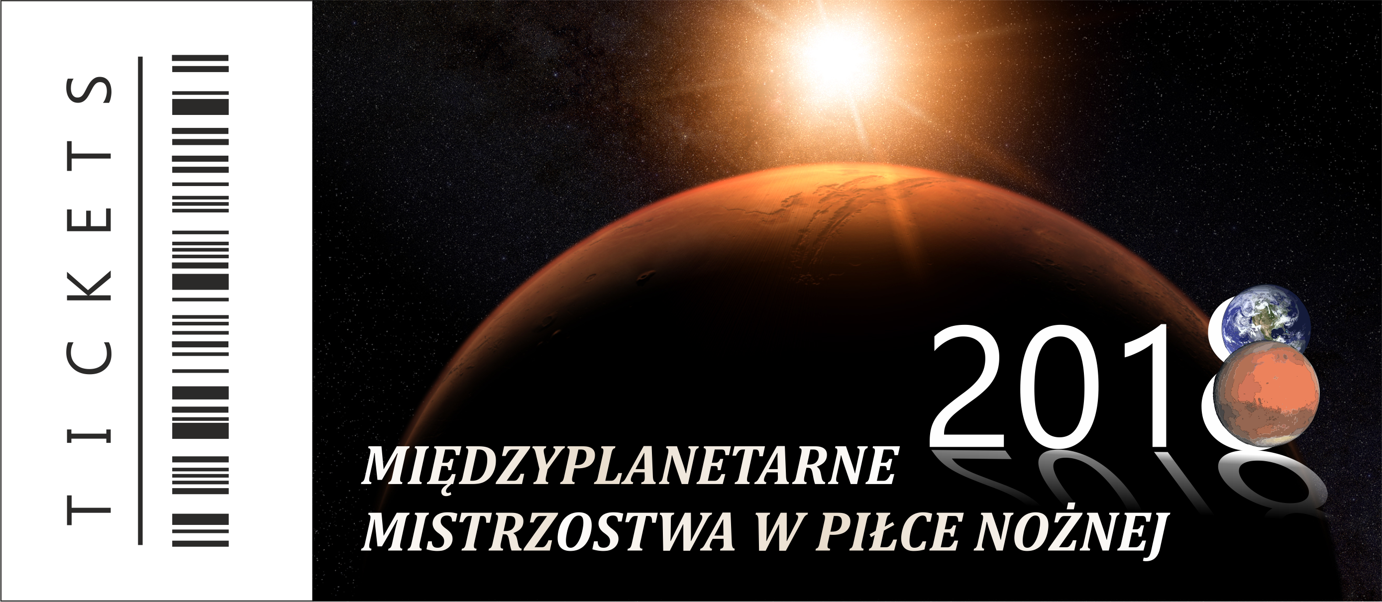 Bilet na Mistrzostwa Międzyplanetarne 2018 - Mars vs. Ziemia.
